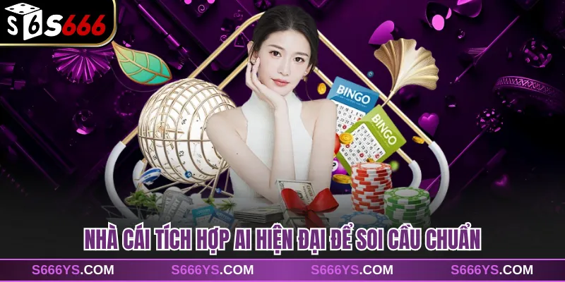 Nhà cái tích hợp AI hiện đại để soi cầu chuẩn